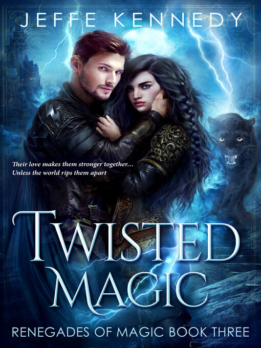 Title details for Twisted Magic by Jeffe Kennedy - Available